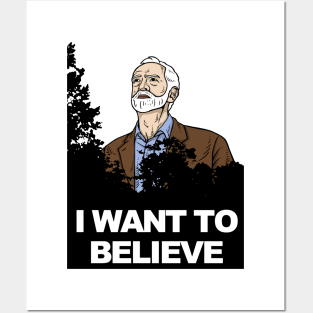 Corbyn I Want To Believe Posters and Art